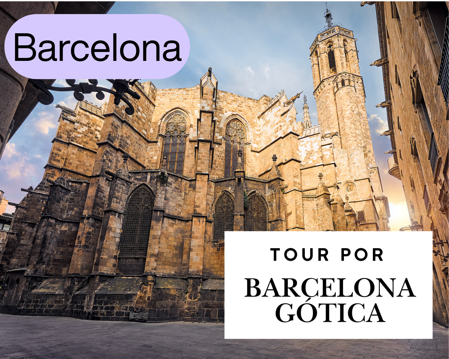 Tour por la Barcelona Gótica