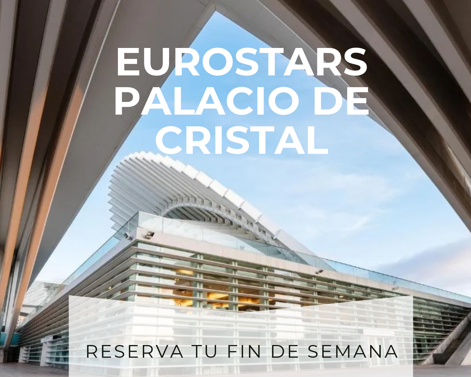 Eurostars Palacio de Cristal